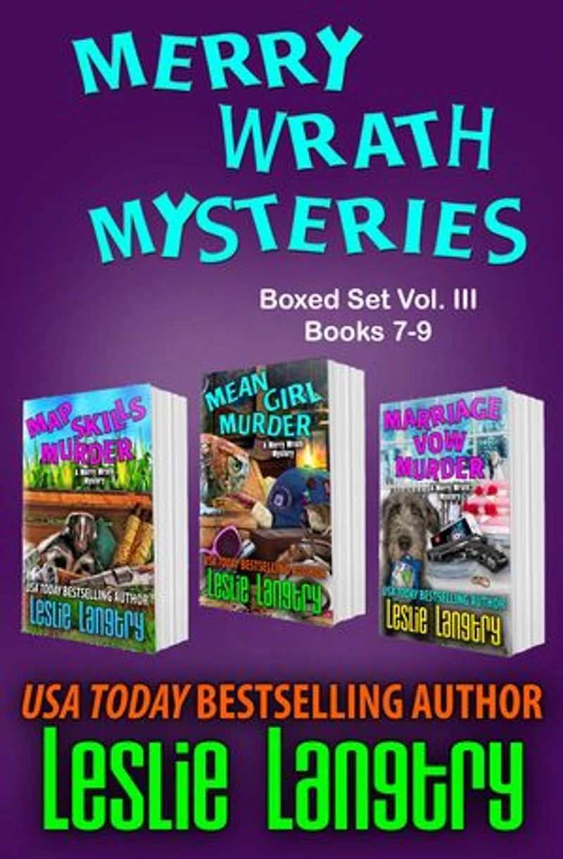 Merry Wrath Mysteries Boxed Set Vol. III (Books 7-9): Merry Wrath Mysteries, #52