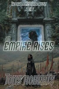 An Empire Rises
