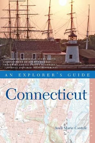 Explorer's Guides Connecticut 8th Edition