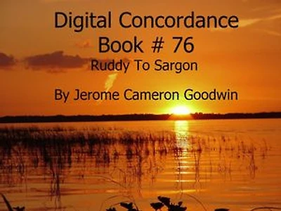 Ruddy To Sargon - Digital Concordance Book 76: The Best Concordance to – Find Anything In The Bible