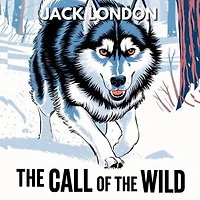 The Call of the Wild (Spanish Edition) / La llamada de lo Salvaje