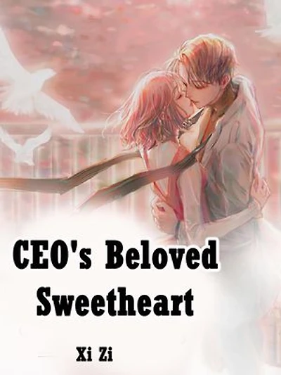 CEO's Beloved Sweetheart: Volume 1