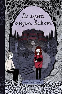 De tysta stegen bakom