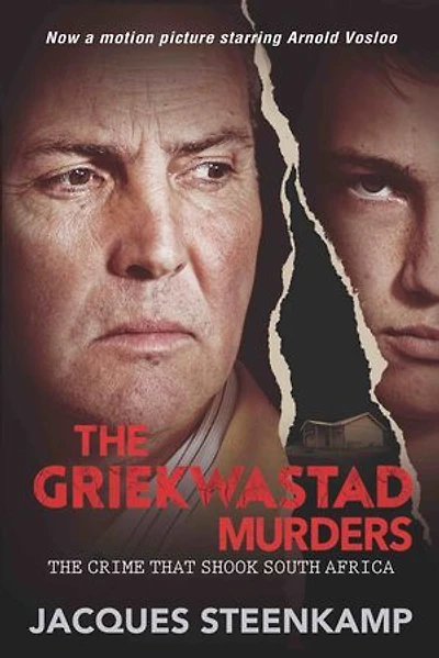 The Griekwastad Murders: The Crime that Shook South Africa