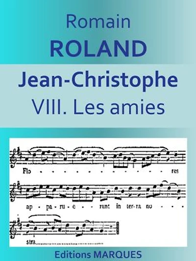 JEAN-CHRISTOPHE: VIII. Les amies