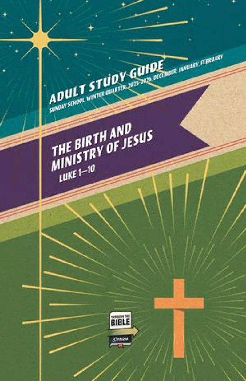 Adult Study Guide Winter 2025-2026: The Birth and Ministry of Jesus