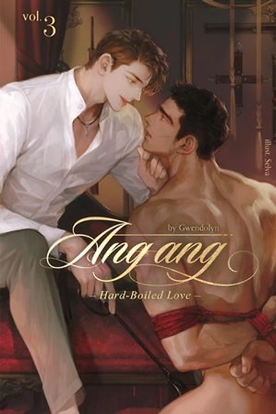 Ang Ang: Hard-boiled love Vol.3