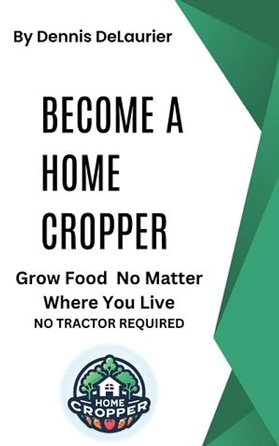 Become a Home Cropper