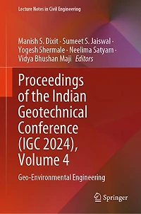 Proceedings of the Indian Geotechnical Conference (IGC 2024), Volume 4: Geo-Environmental Engineering