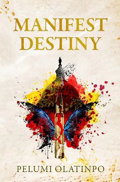 MANIFEST DESTINY