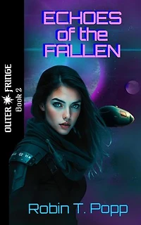 Echoes of the Fallen: Outer Fringe, #2