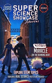 Miracle on the Benning Beat: Mission: Monsters (Super Science Showcase Christmas Stories #5)