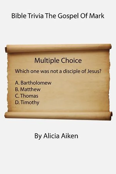 Bible Trivia The Gospel Of Mark