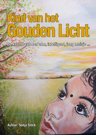 Kind van het Gouden Licht: De kracht van een arm ,intelligent jong meisje .