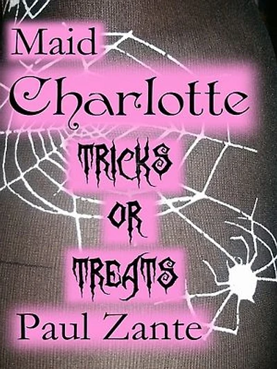 Maid Charlotte Tricks or Treats
