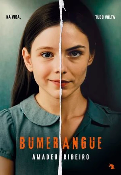 Bumerangue: Na vida, tudo volta