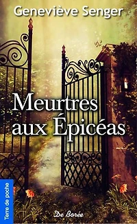 Meurtres aux Épicéas