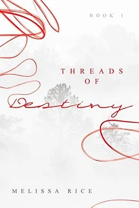 THREADS OF Destiny