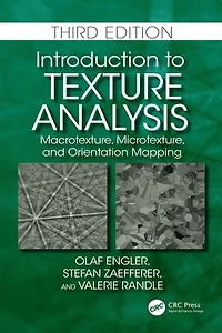 Introduction to Texture Analysis: Macrotexture, Microtexture, and Orientation Mapping
