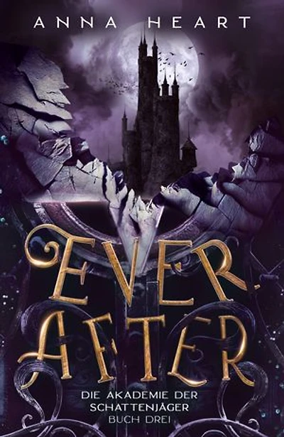 Ever After: Romantische Fantasy für junge Erwachsene