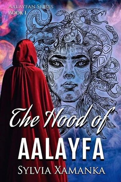 The Hood of Aalayfa: Book One: The Aalayfa Series, #1