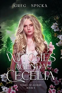 Cecelia: Witches Agenda, #4