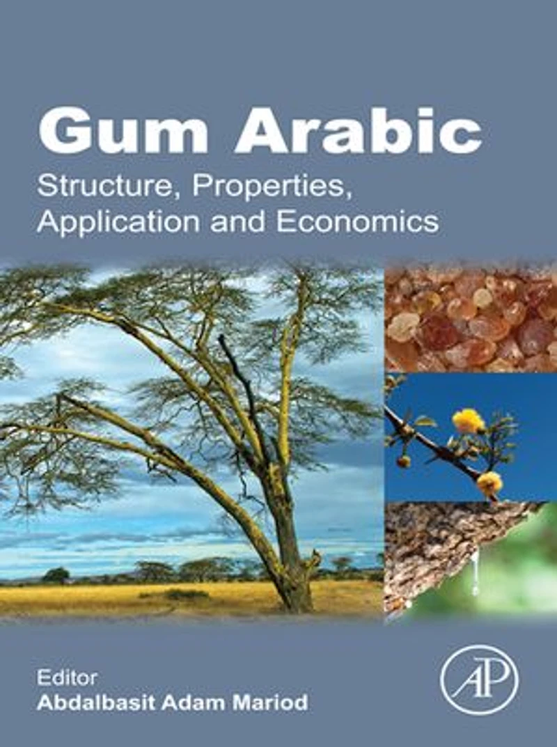 Gum Arabic: Structure, Properties, Application And Economics