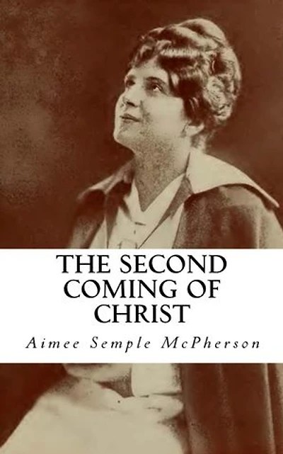 The Second Coming of Christ: (Illustrated)