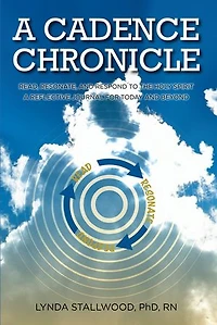 A Cadence Chronicle: Read, Resonate, and Respond to the Holy Spirit Reflective Journal for Today Beyond