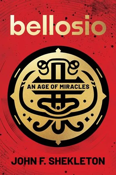 Bellosio: An Age of Miracles