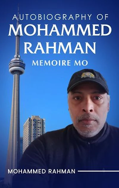 Autobiography Of Mohammed Rahman