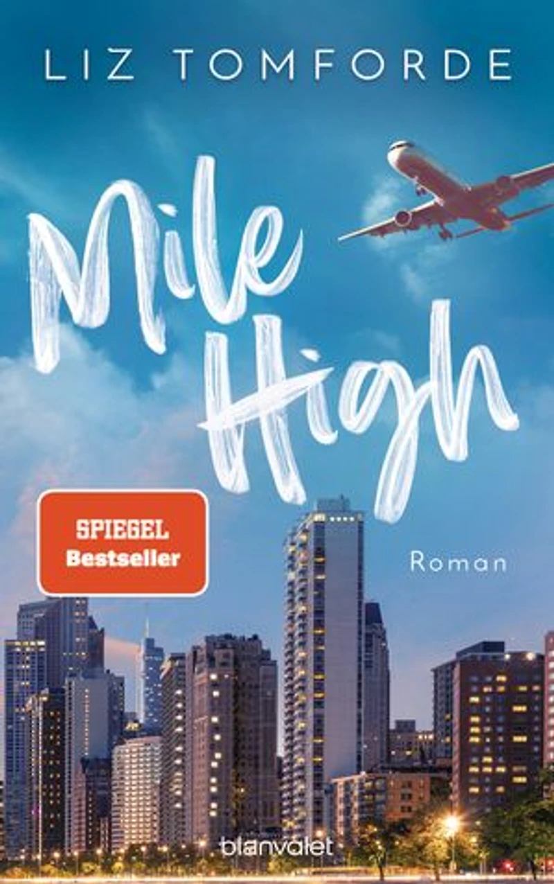 Mile High: Roman - TikTok made me buy it: Sports Romance trifft auf Forbidden Love und Enemies to Lovers – endlich auf Deutsch!