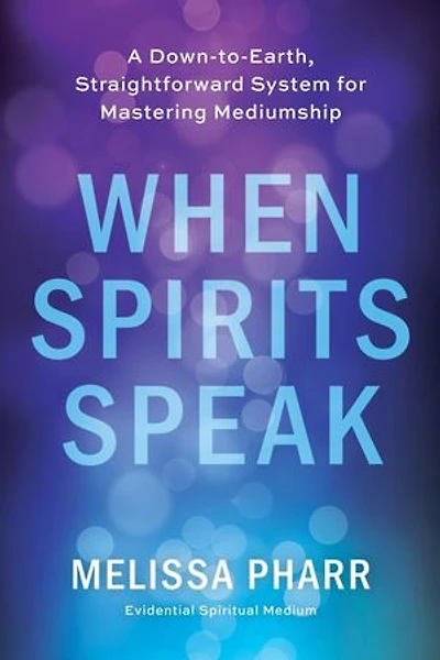 When Spirits Speak