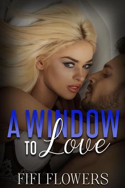 A Window to Love: Windows, #1