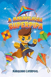A Maravilhosa Superpipa