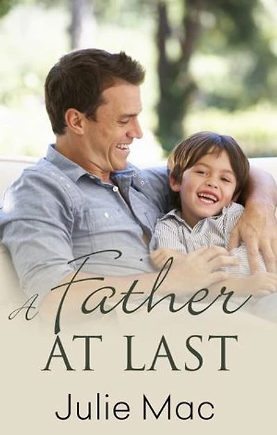A Father At Last