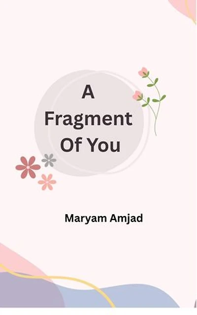 A fragment of you