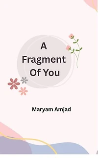 A fragment of you