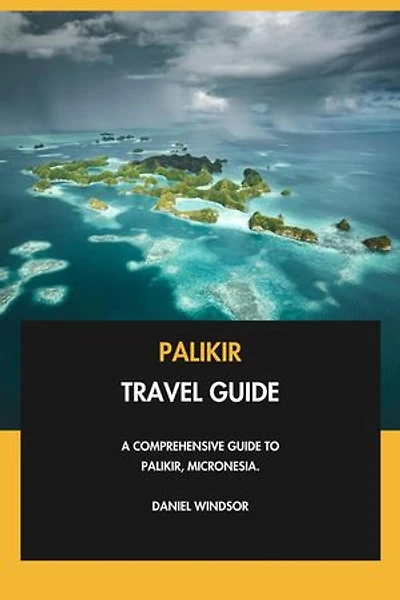 Palikir Travel Guide: A Comprehensive Guide to Palikir, Micronesia.