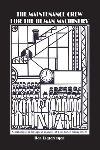 the Maintenance Crew for Human Machinery