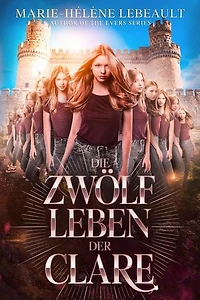 Die zwölf Leben der Clare