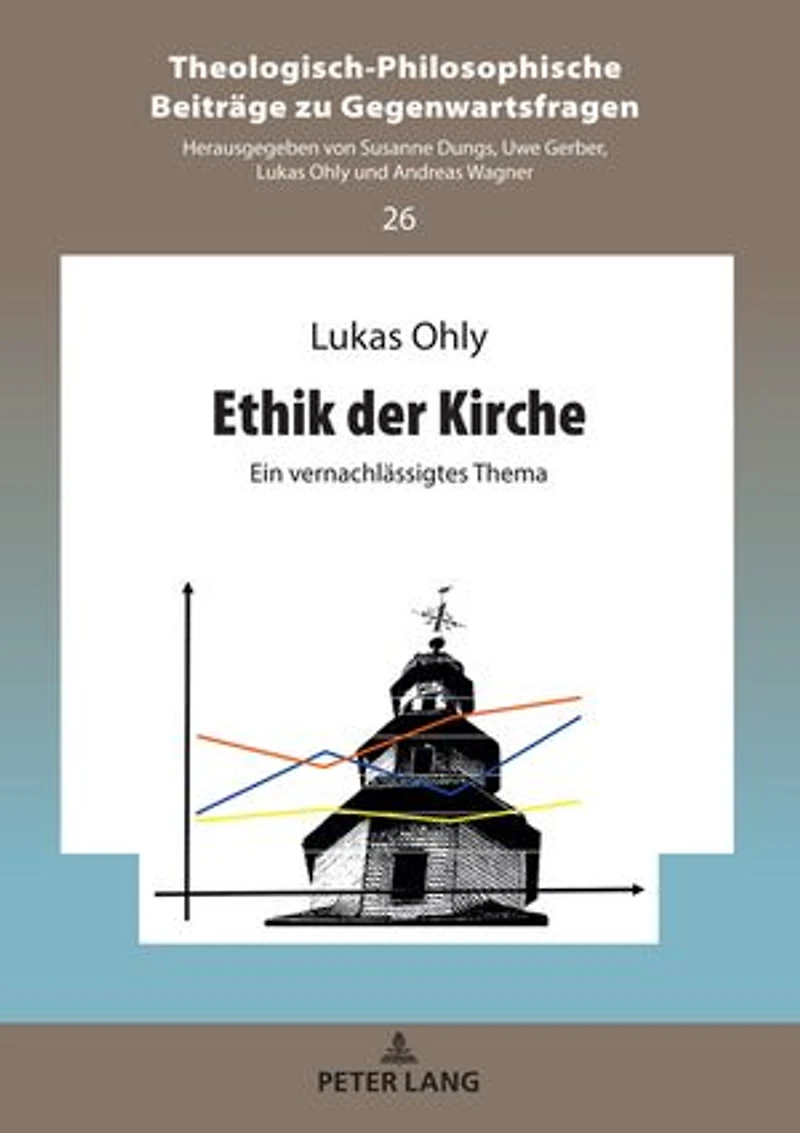 Ethik der Kirche: Ein vernachlaessigtes Thema