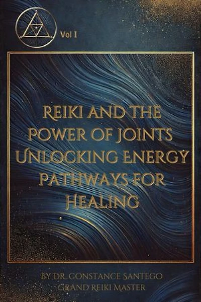Reiki And The Power Of The Joint Points: Unlocking Energy Pathways For Healing: Reiki Wisdom, #1