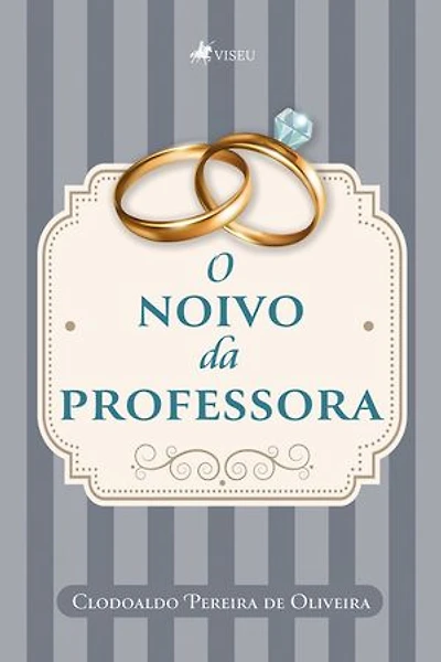 O noivo da professora