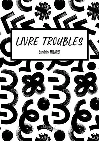 Livre troubles – Petit récapitulatif de quelques handicaps rencontrés en établissements scolaires et conseils pédagogiques
