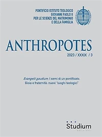 Anthropotes: 2023 / XXXIX / 3, Evangelii gaudium. I semi di un pontificato. Gioia e fraternità: nuovi “luoghi teologici”