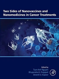 Two Sides of Nanovaccines and Nanomedicines Cancer Treatments