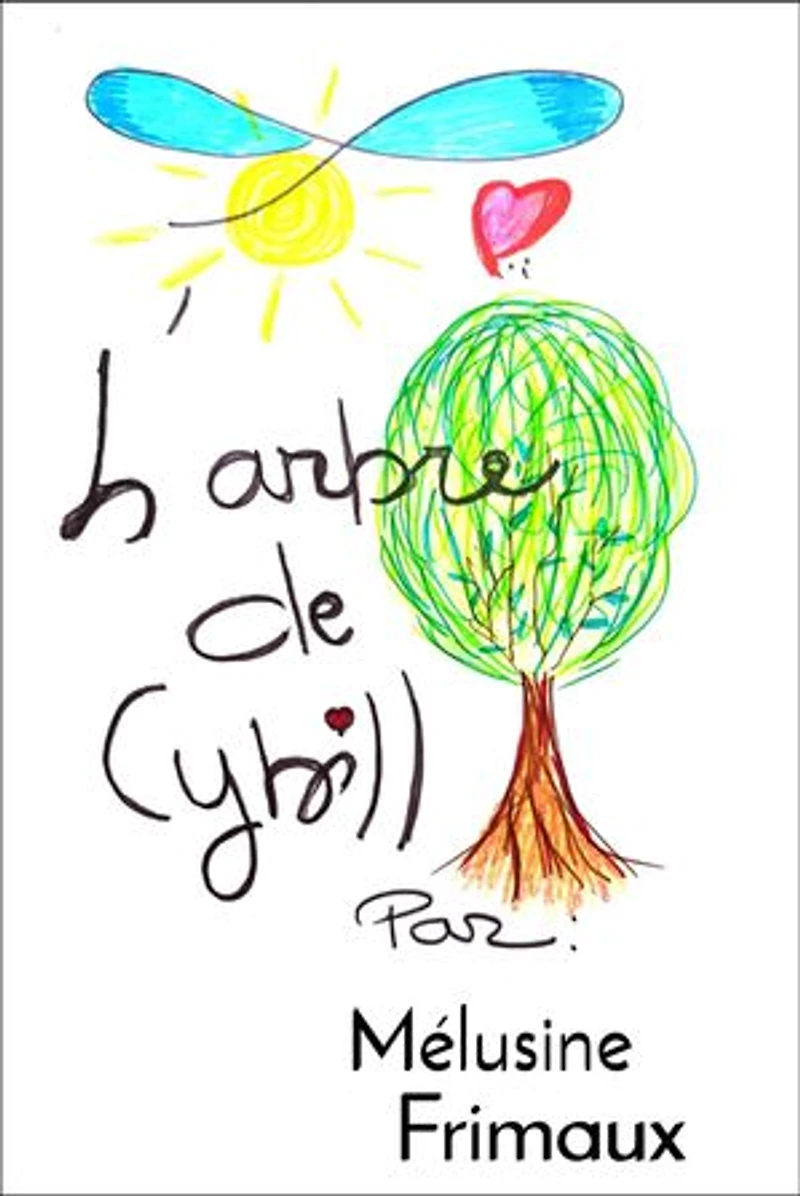 L'Arbre de Cybill: Le message secret