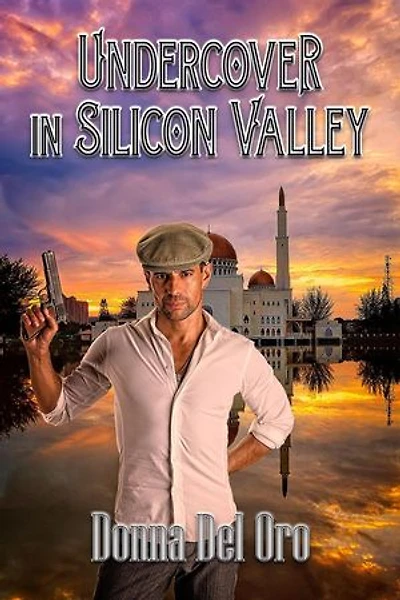 Undercover In Silicon Valley: A Jake Bernstein FBI Thriller