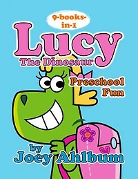Lucy the Dinosaur: Preschool Fun